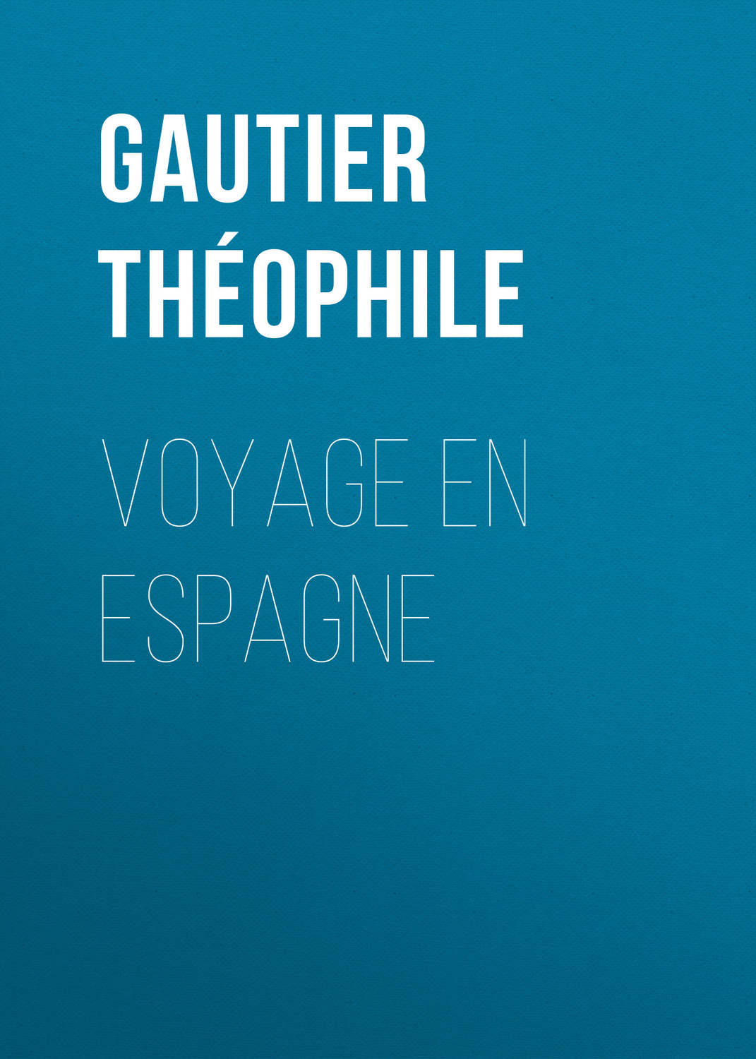 Обложка книги «Voyage en Espagne»