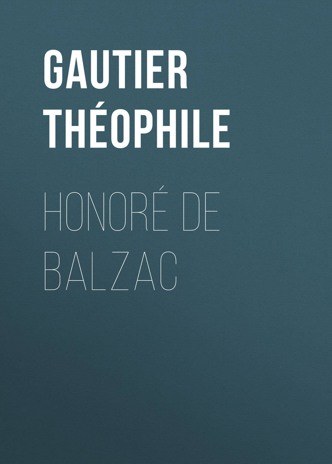 Обложка книги «Honoré de Balzac»