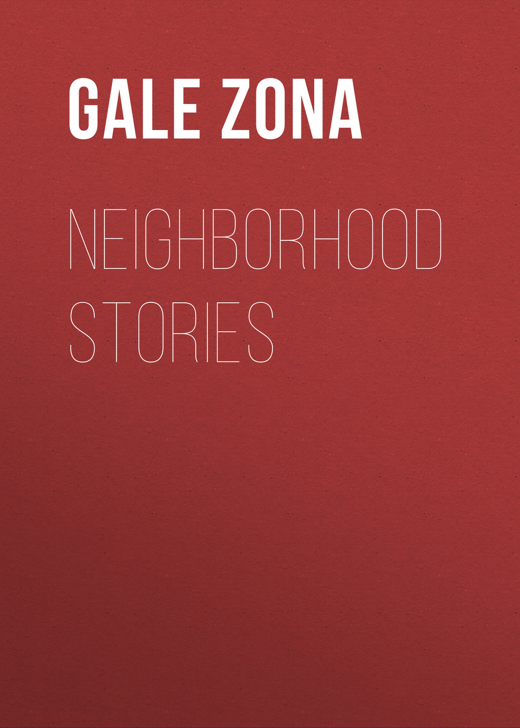 Обложка книги «Neighborhood Stories»