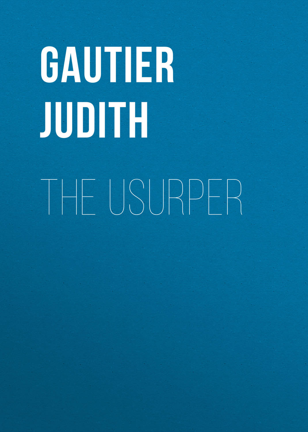 Обложка книги «The Usurper»