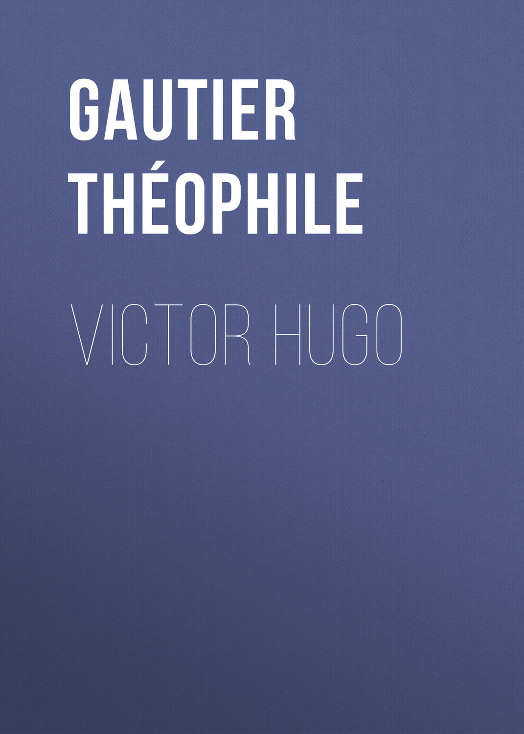 Обложка книги «Victor Hugo»