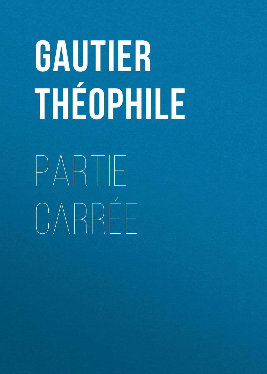 Обложка книги «Partie carrée»