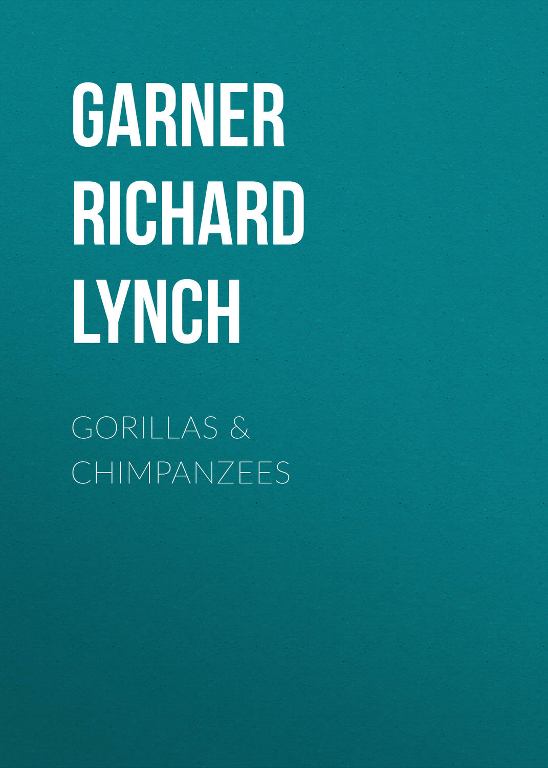 Обложка книги «Gorillas & Chimpanzees»