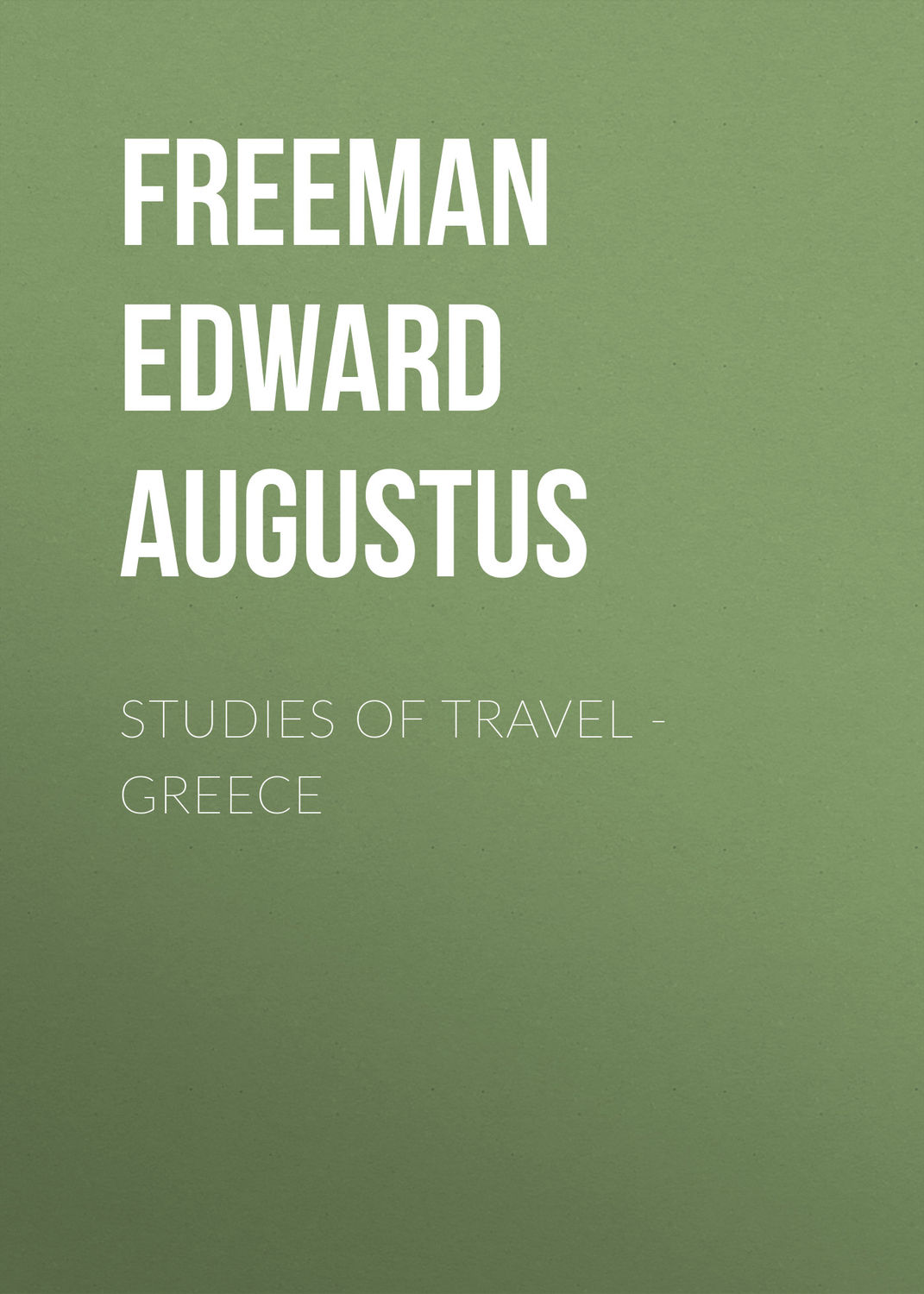 Обложка книги «Studies of Travel - Greece»