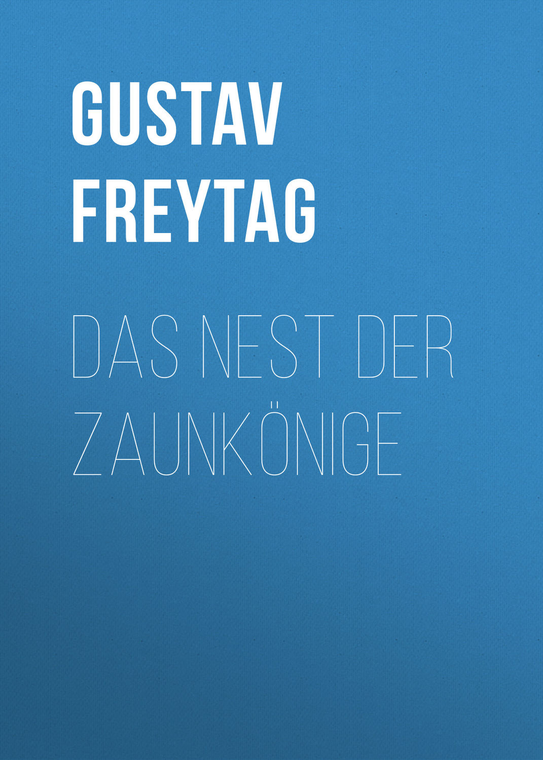 Обложка книги «Das Nest der Zaunkönige»