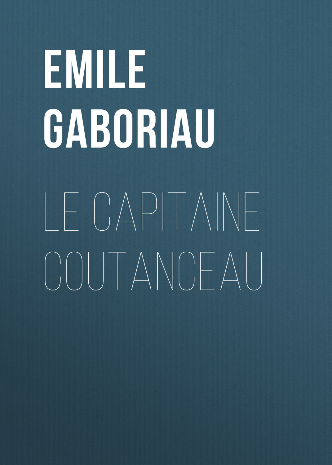 Обложка книги «Le capitaine Coutanceau»