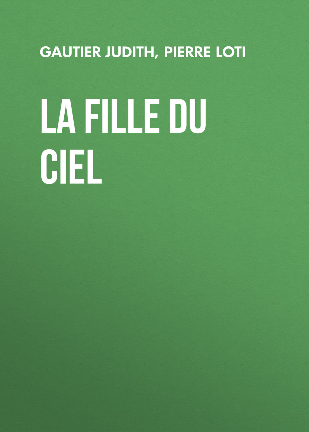 Обложка книги «La fille du ciel»