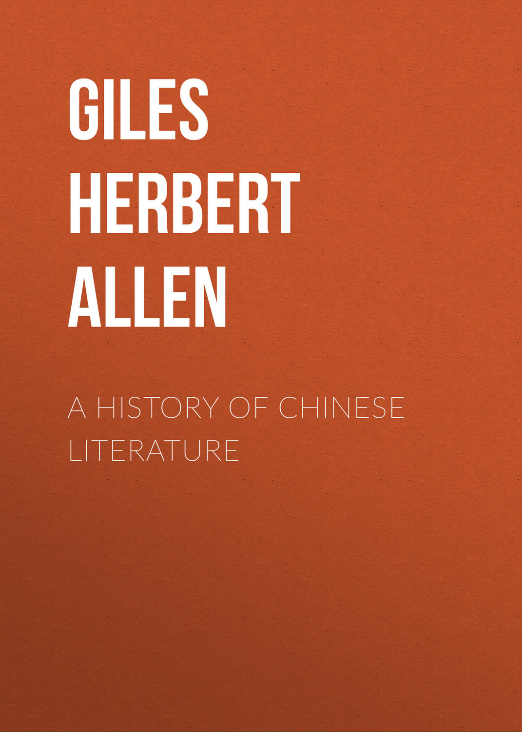 Обложка книги «A History of Chinese Literature»