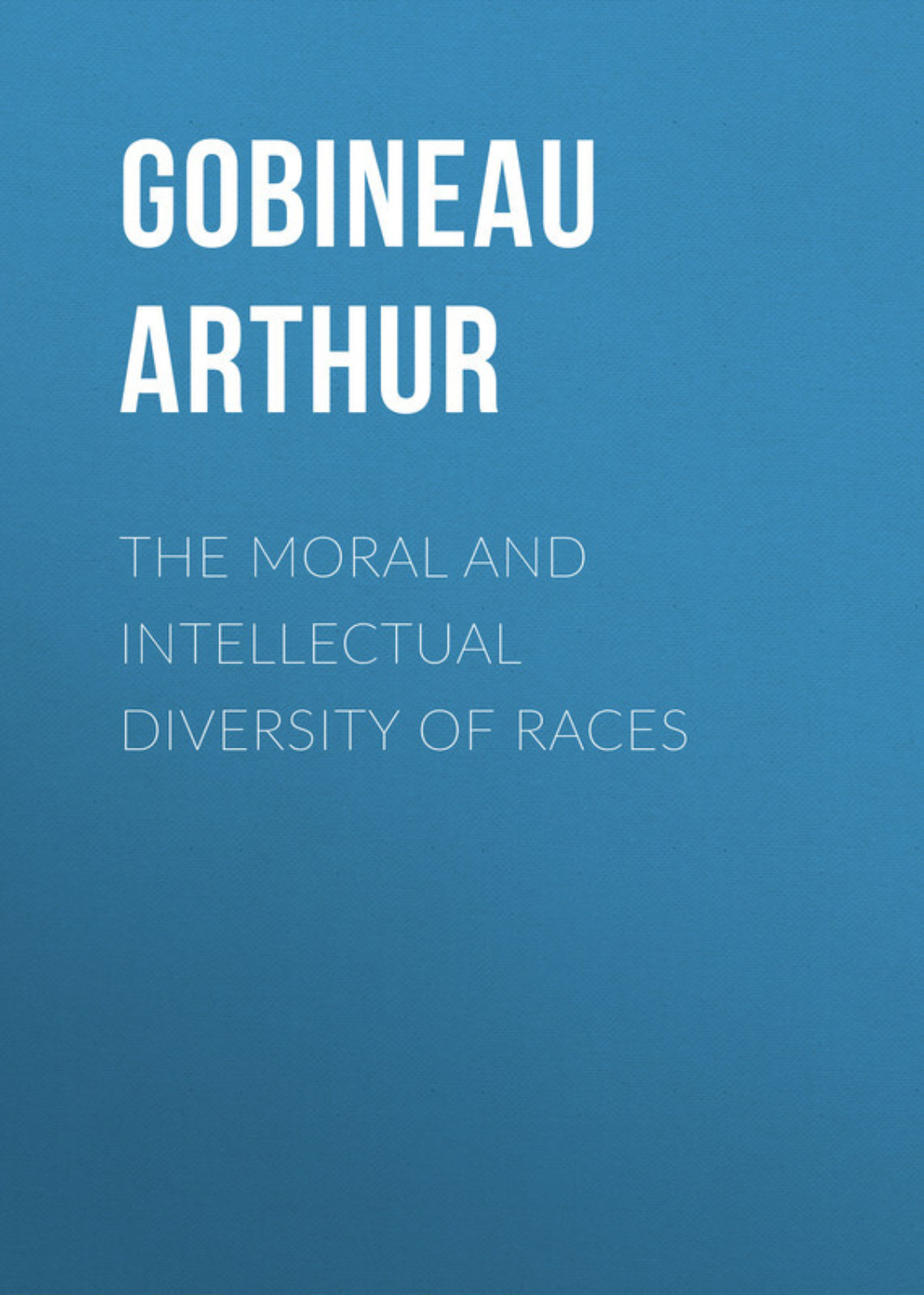 Обложка книги «The Moral and Intellectual Diversity of Races»