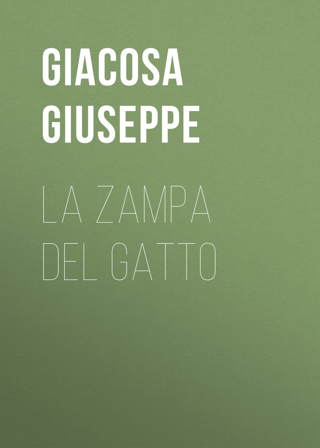 Обложка книги «La zampa del gatto»