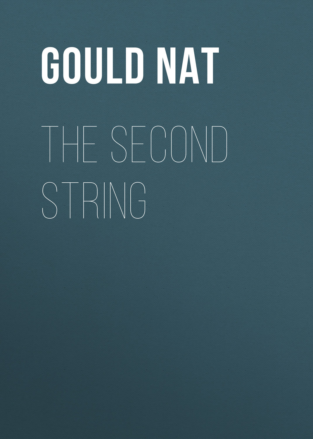 Обложка книги «The Second String»