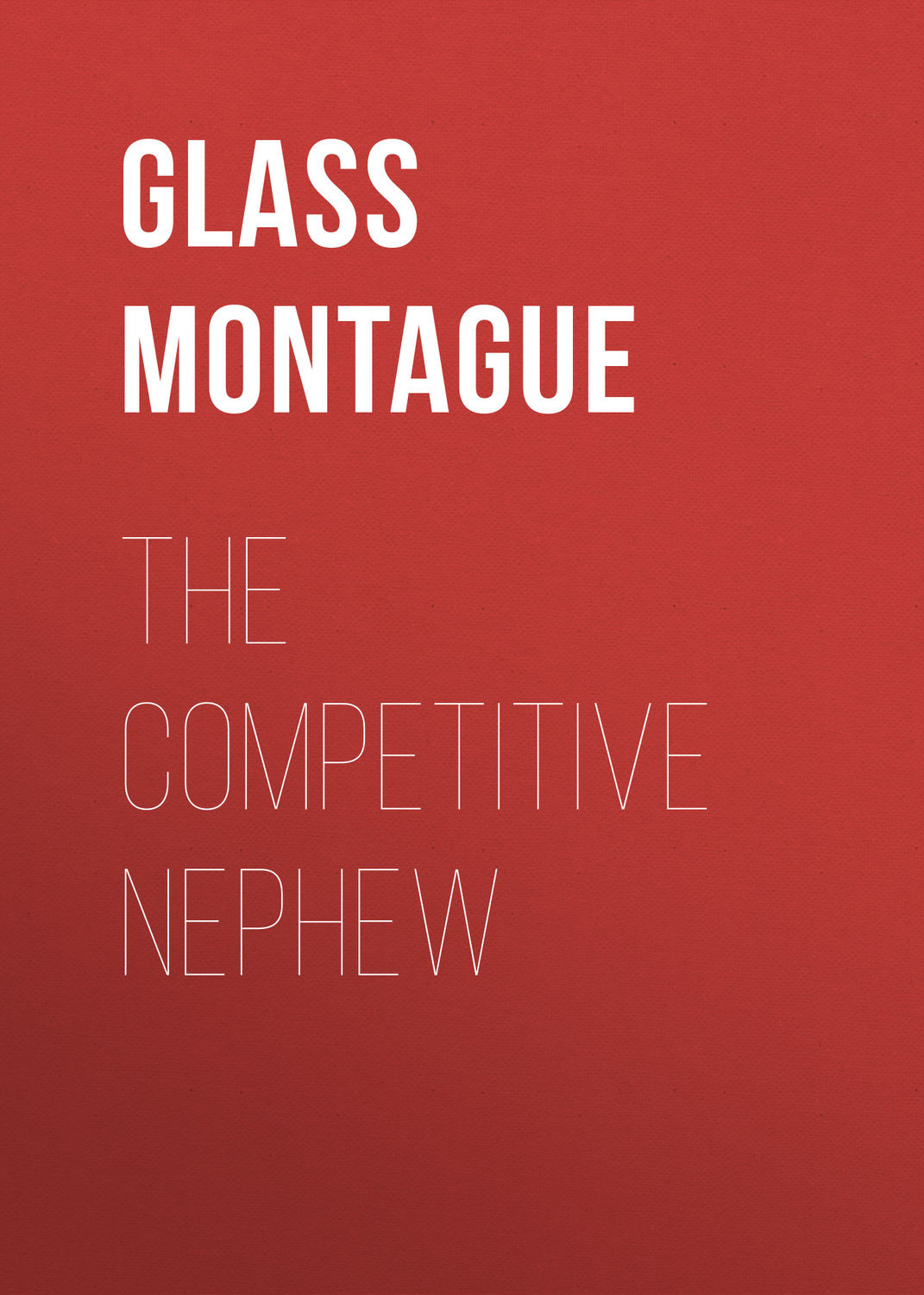 Обложка книги «The Competitive Nephew»