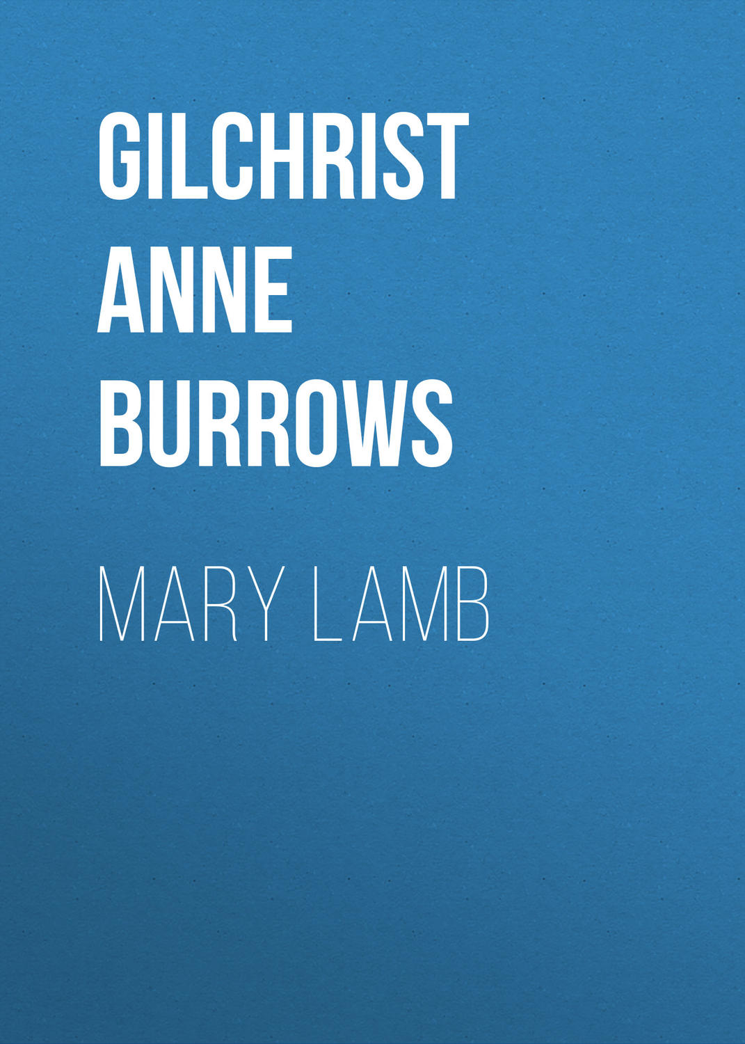 Обложка книги «Mary Lamb»