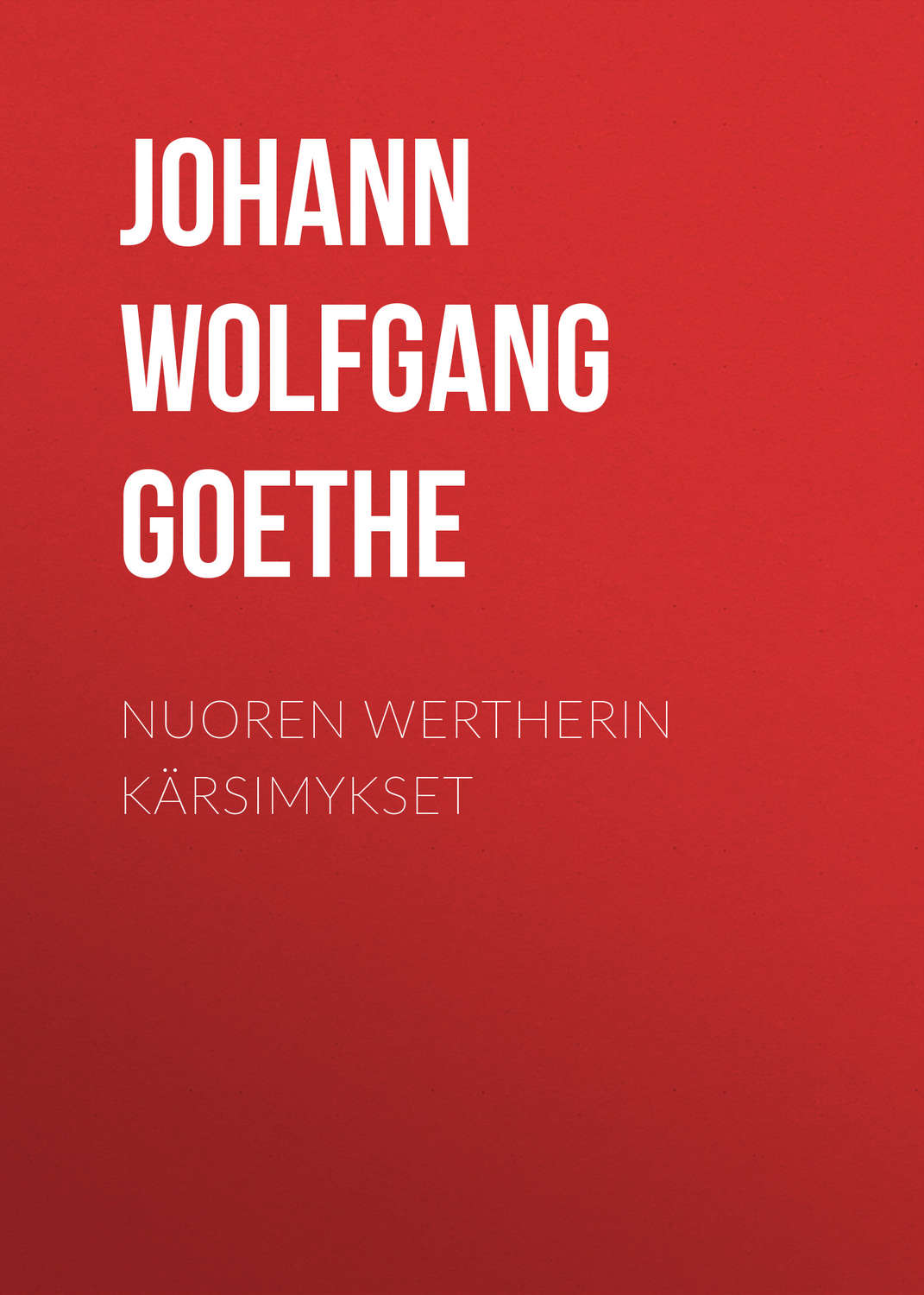 Обложка книги «Nuoren Wertherin kärsimykset»