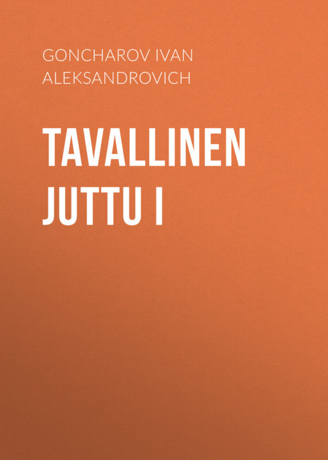 Обложка книги «Tavallinen juttu I»