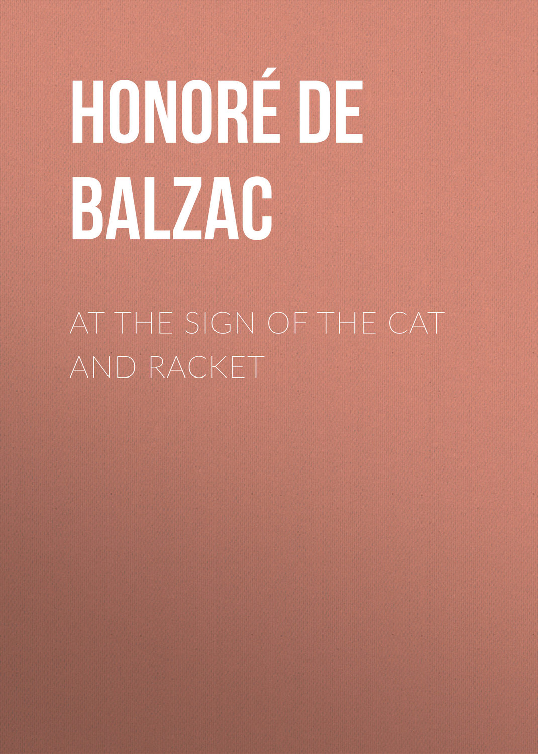 Обложка книги «At the Sign of the Cat and Racket»