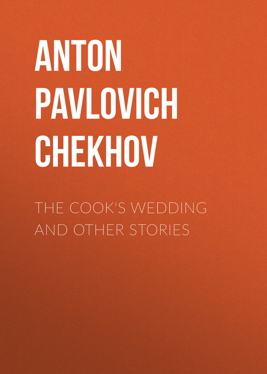 Обложка книги «The Cook's Wedding and Other Stories»