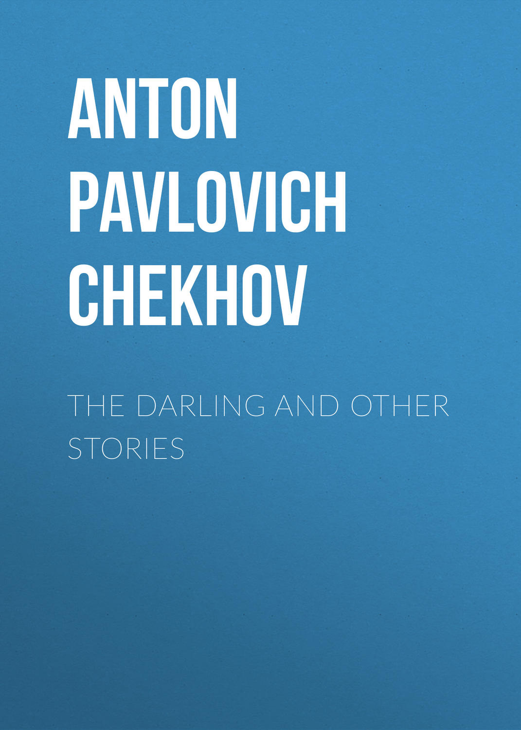 Обложка книги «The Darling and Other Stories»