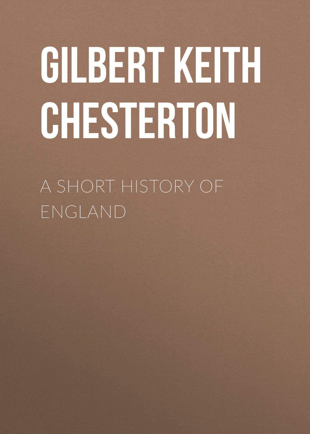 Обложка книги «A Short History of England»