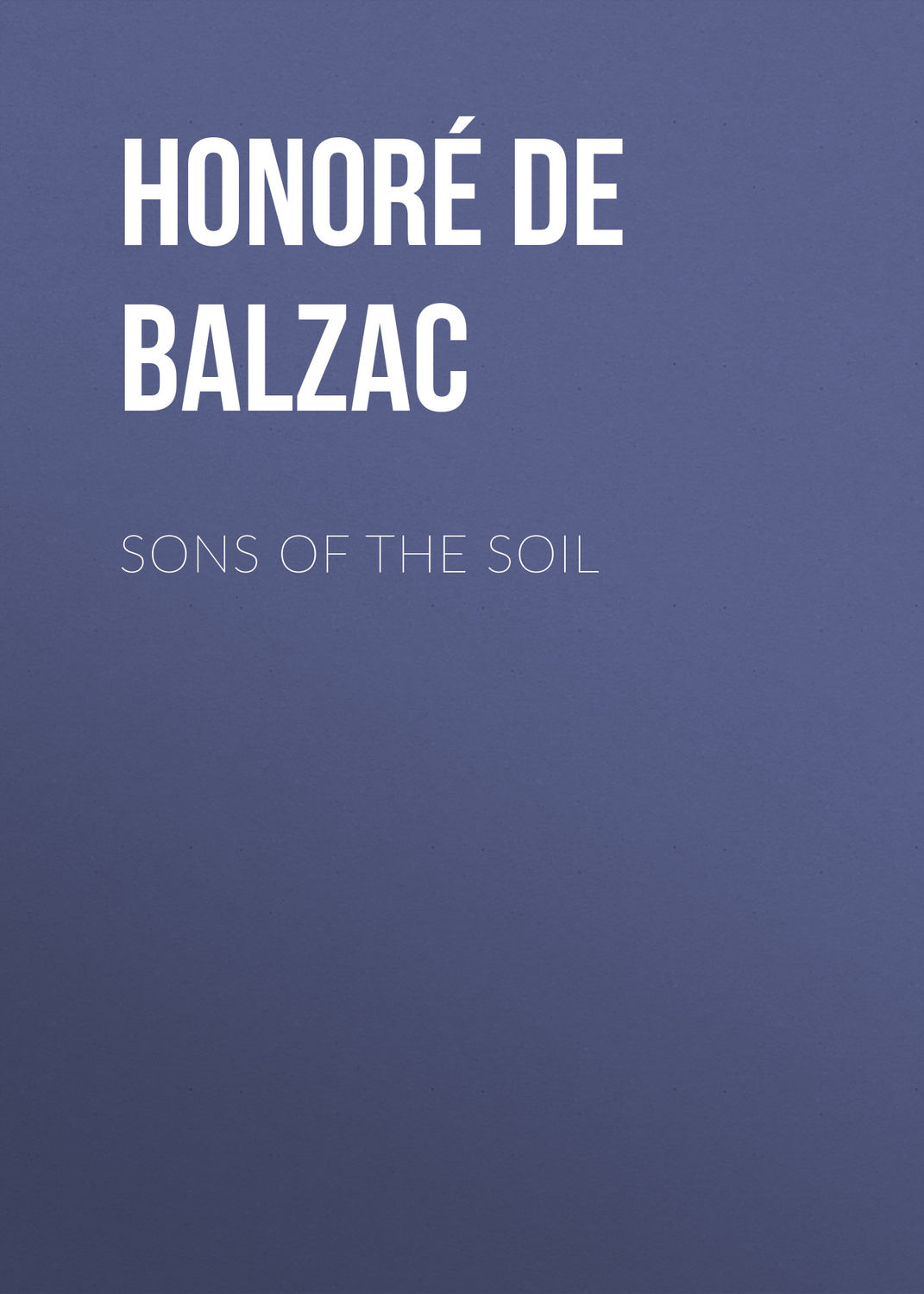 Обложка книги «Sons of the Soil»