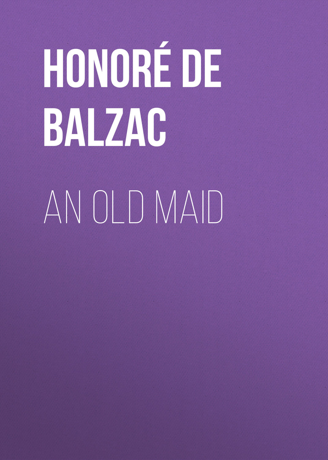 Обложка книги «An Old Maid»
