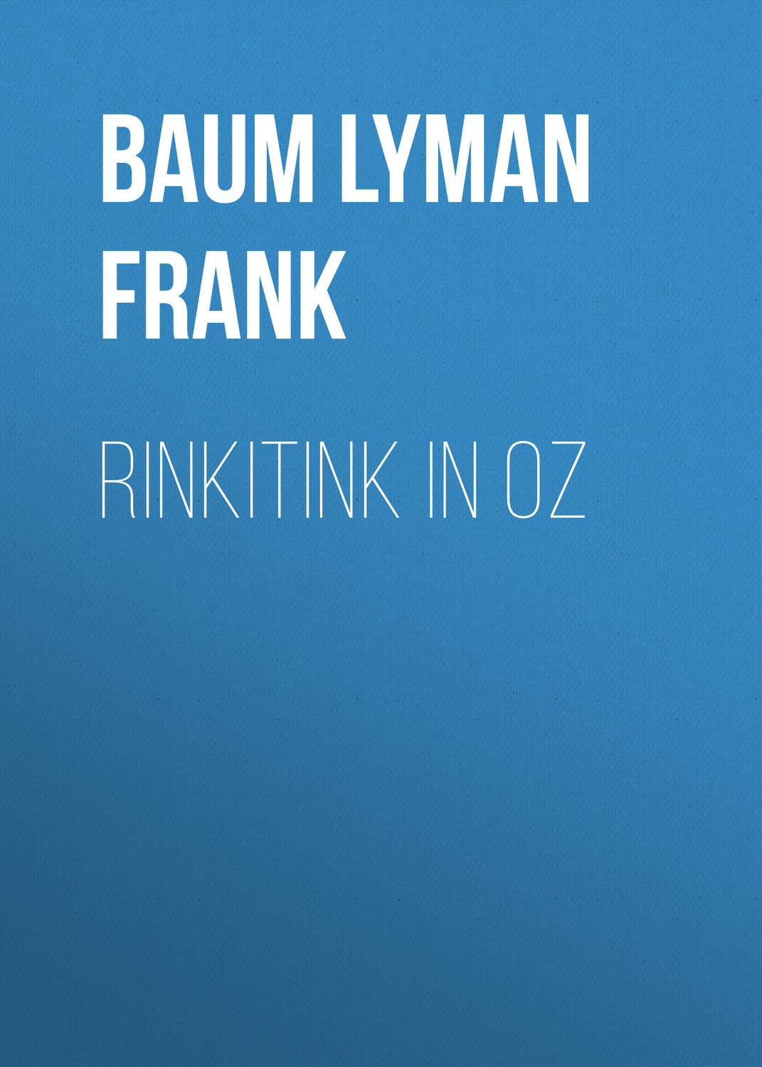 Обложка книги «Rinkitink in Oz»