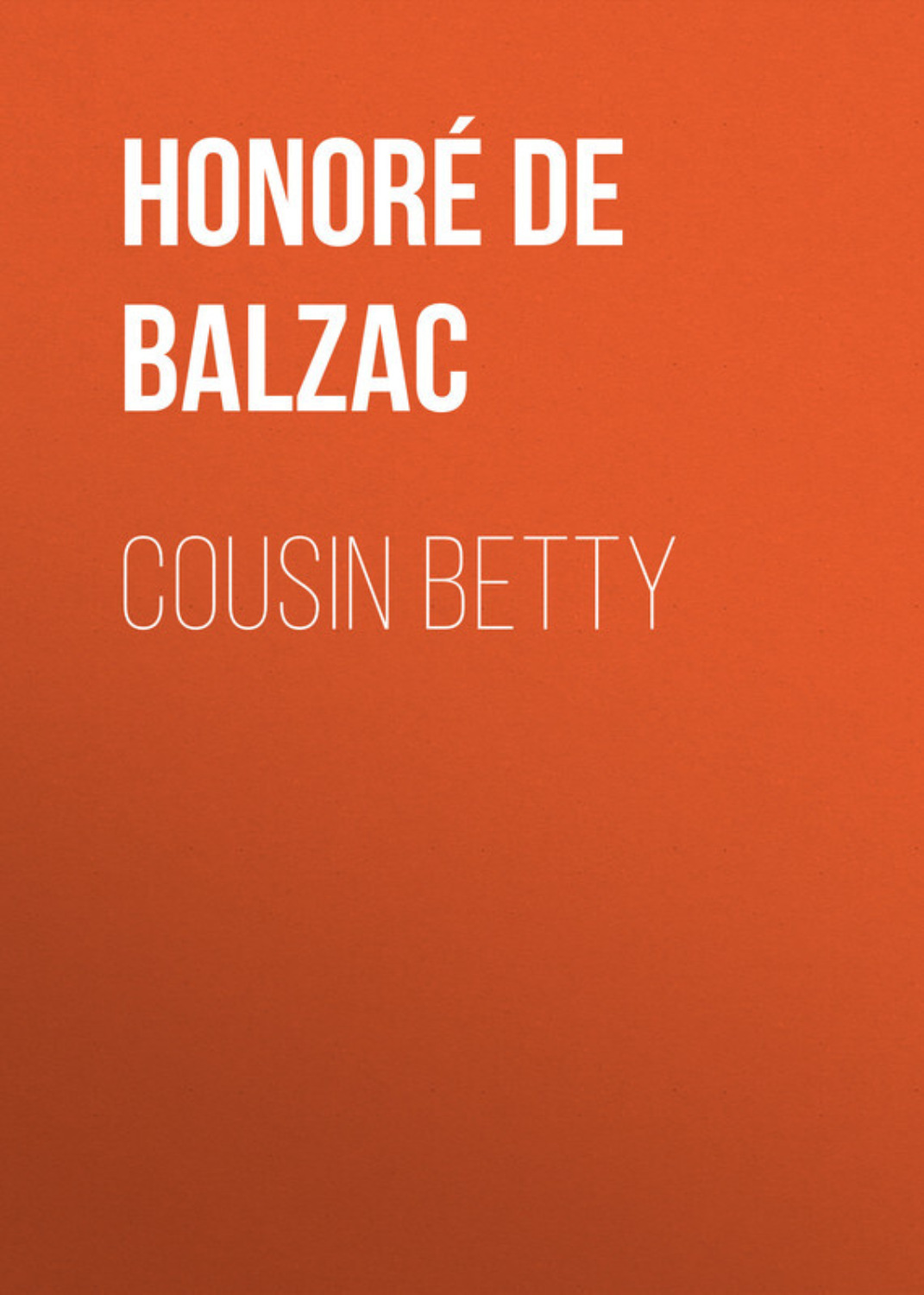 Обложка книги «Cousin Betty»