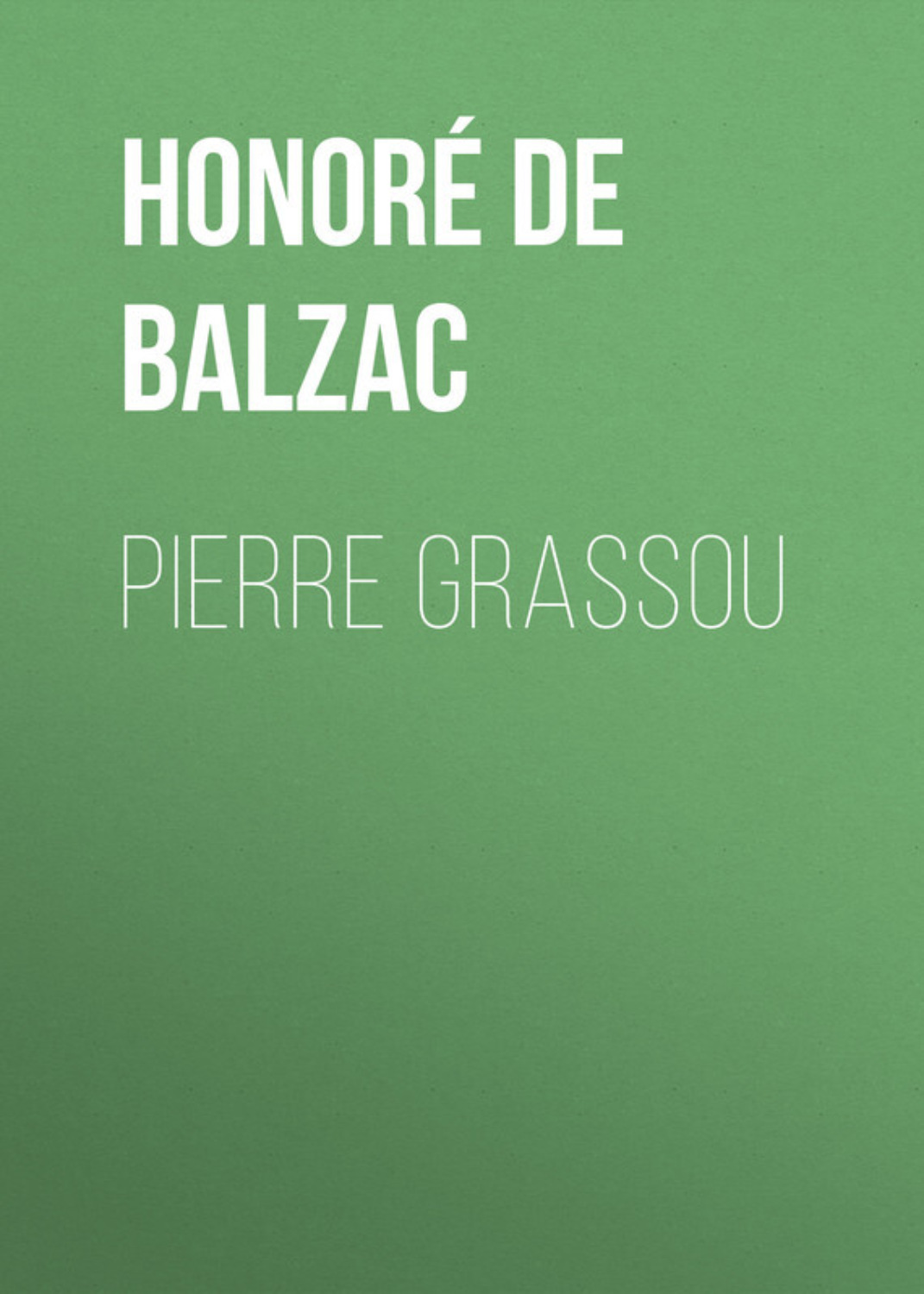 Обложка книги «Pierre Grassou»