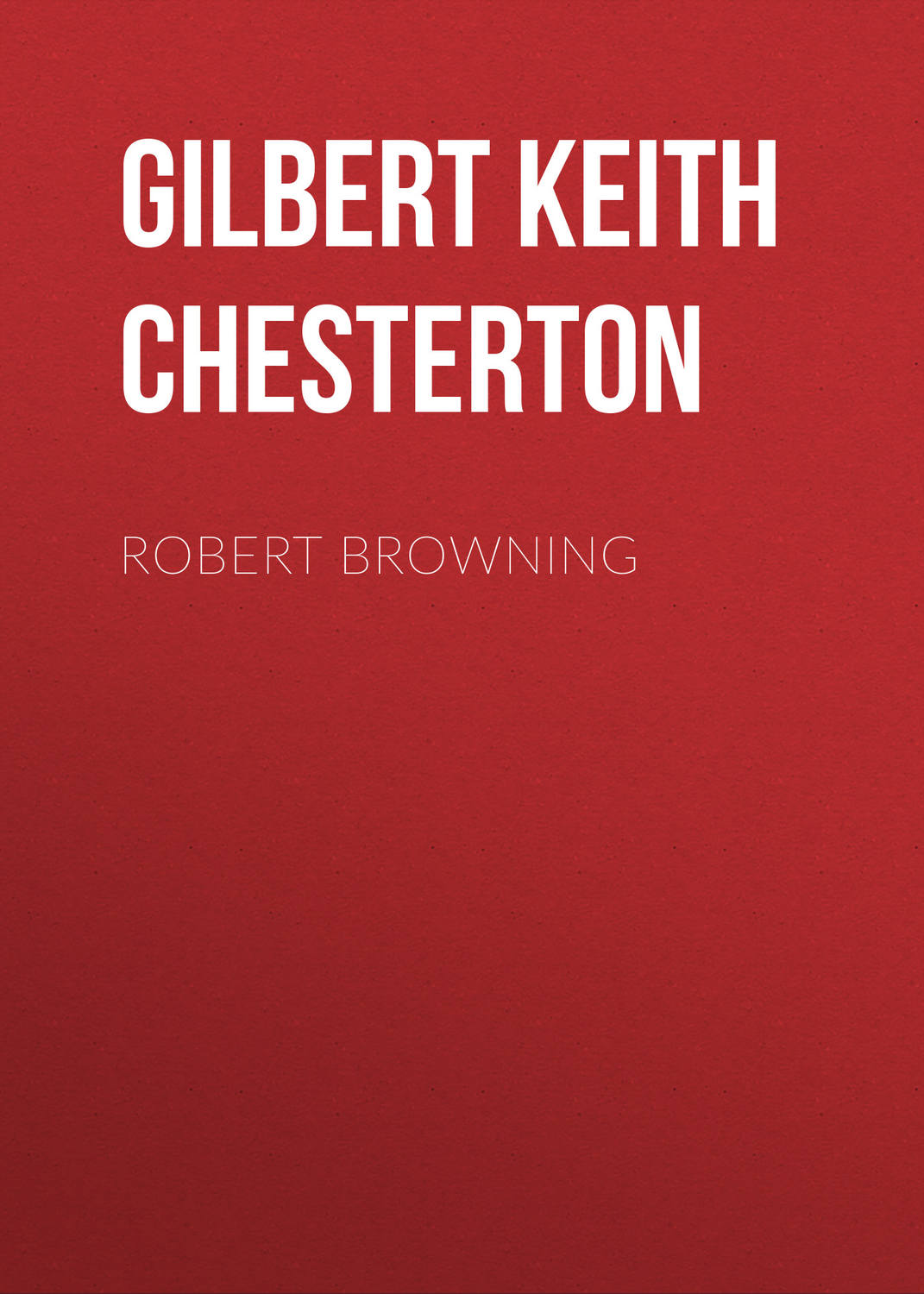 Обложка книги «Robert Browning»
