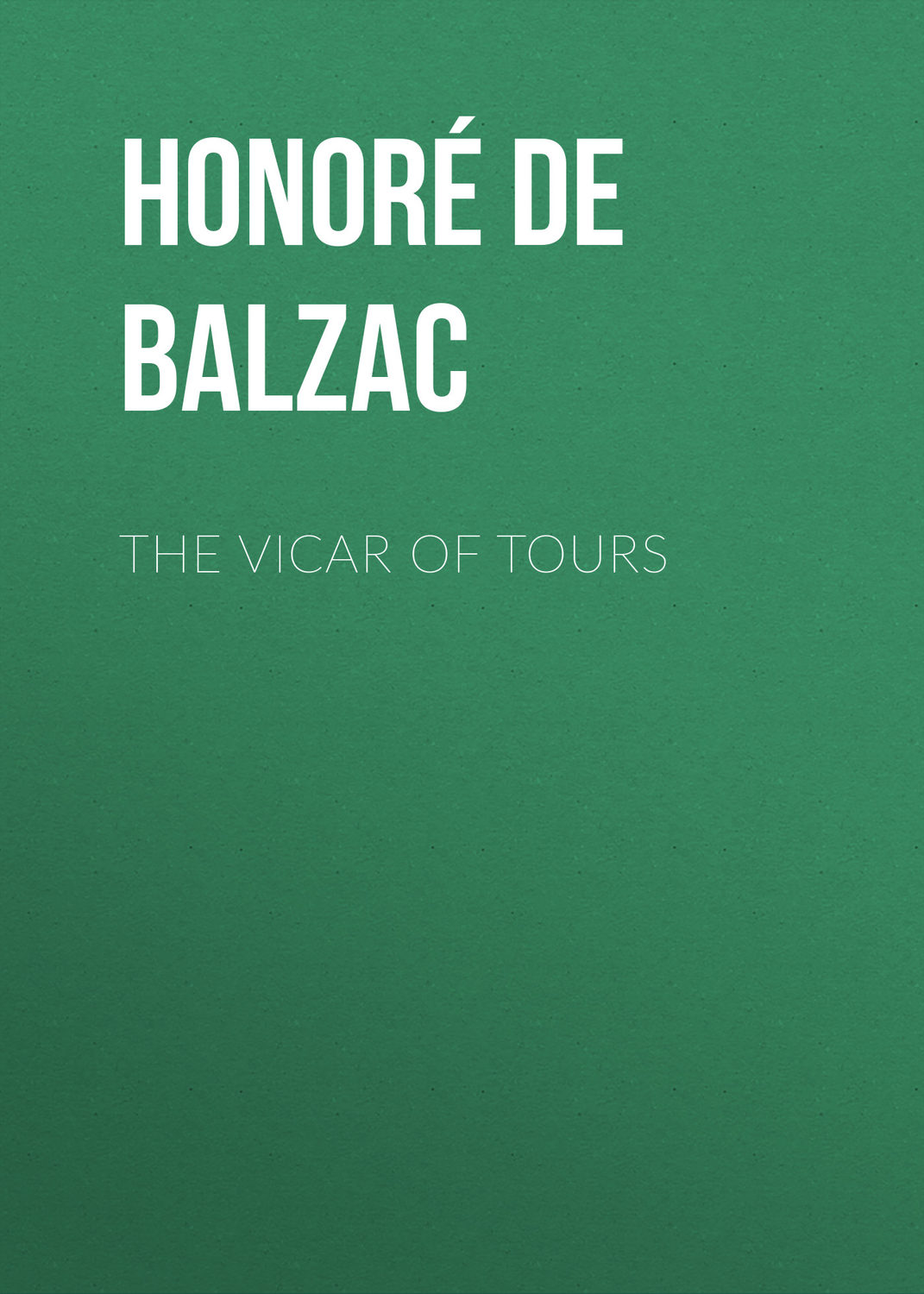Обложка книги «The Vicar of Tours»