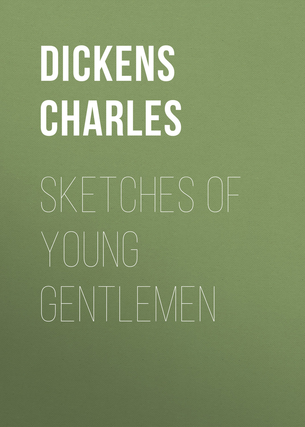 Обложка книги «Sketches of Young Gentlemen»