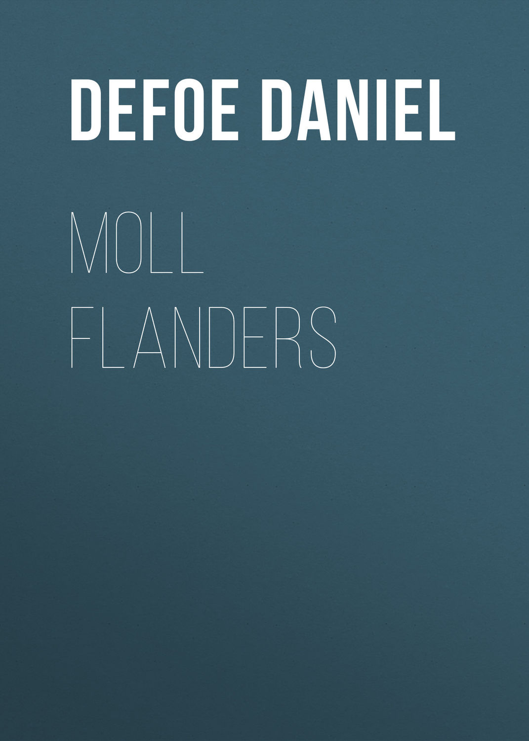Обложка книги «Moll Flanders»
