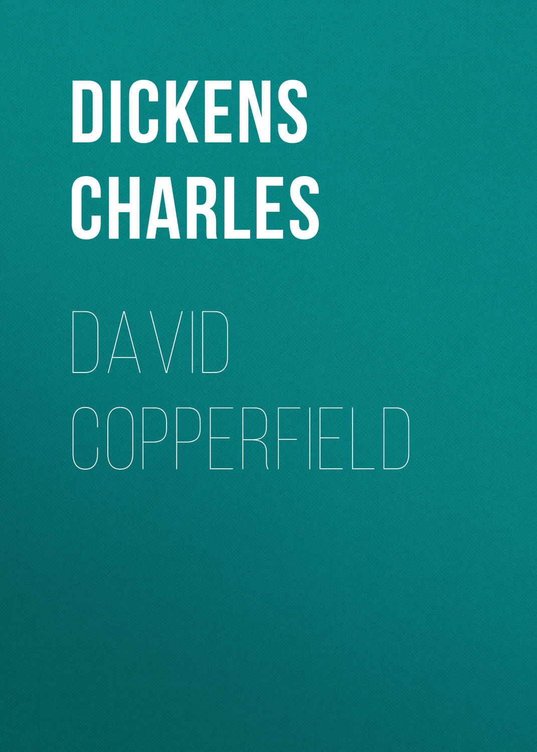 Обложка книги «David Copperfield»