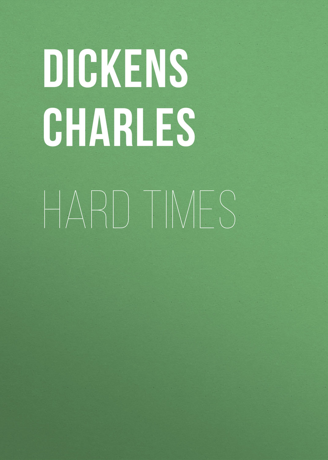 Обложка книги «Hard Times»