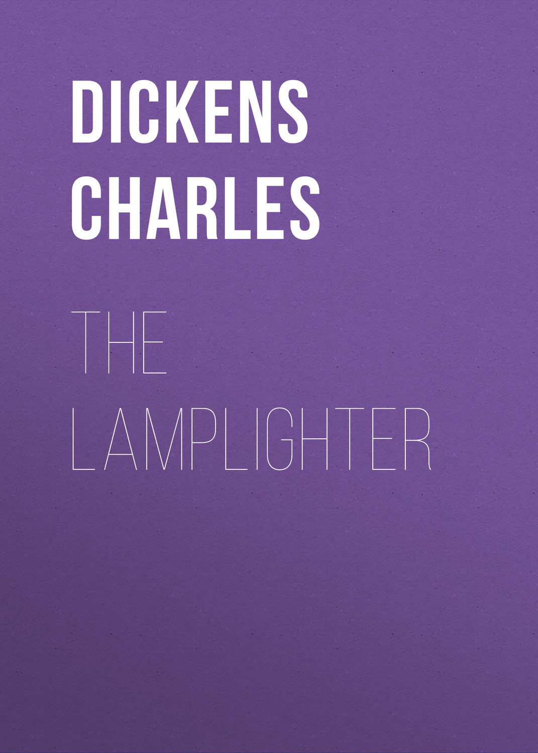 Обложка книги «The Lamplighter»