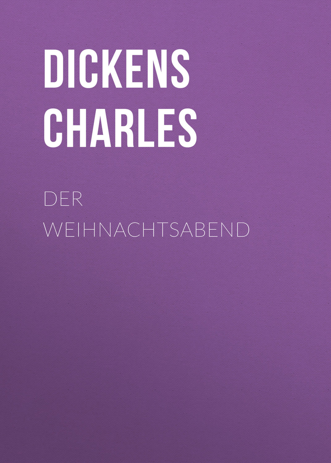 Обложка книги «Der Weihnachtsabend»