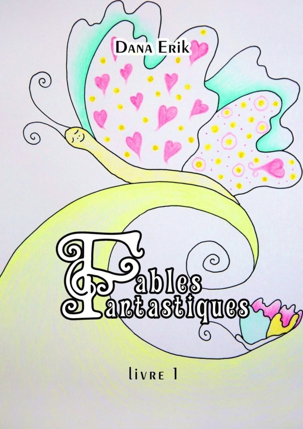 Обложка книги «Fables Fantastiques. Livre 1»