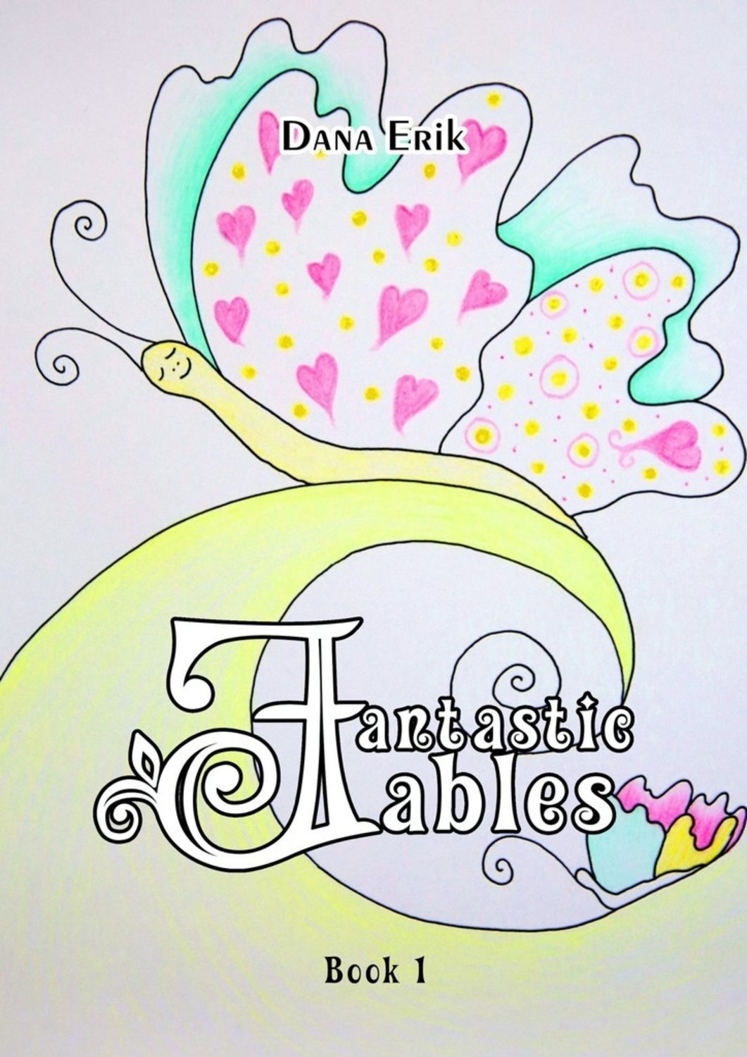 Обложка книги «Fantastic Fables. Book 1»