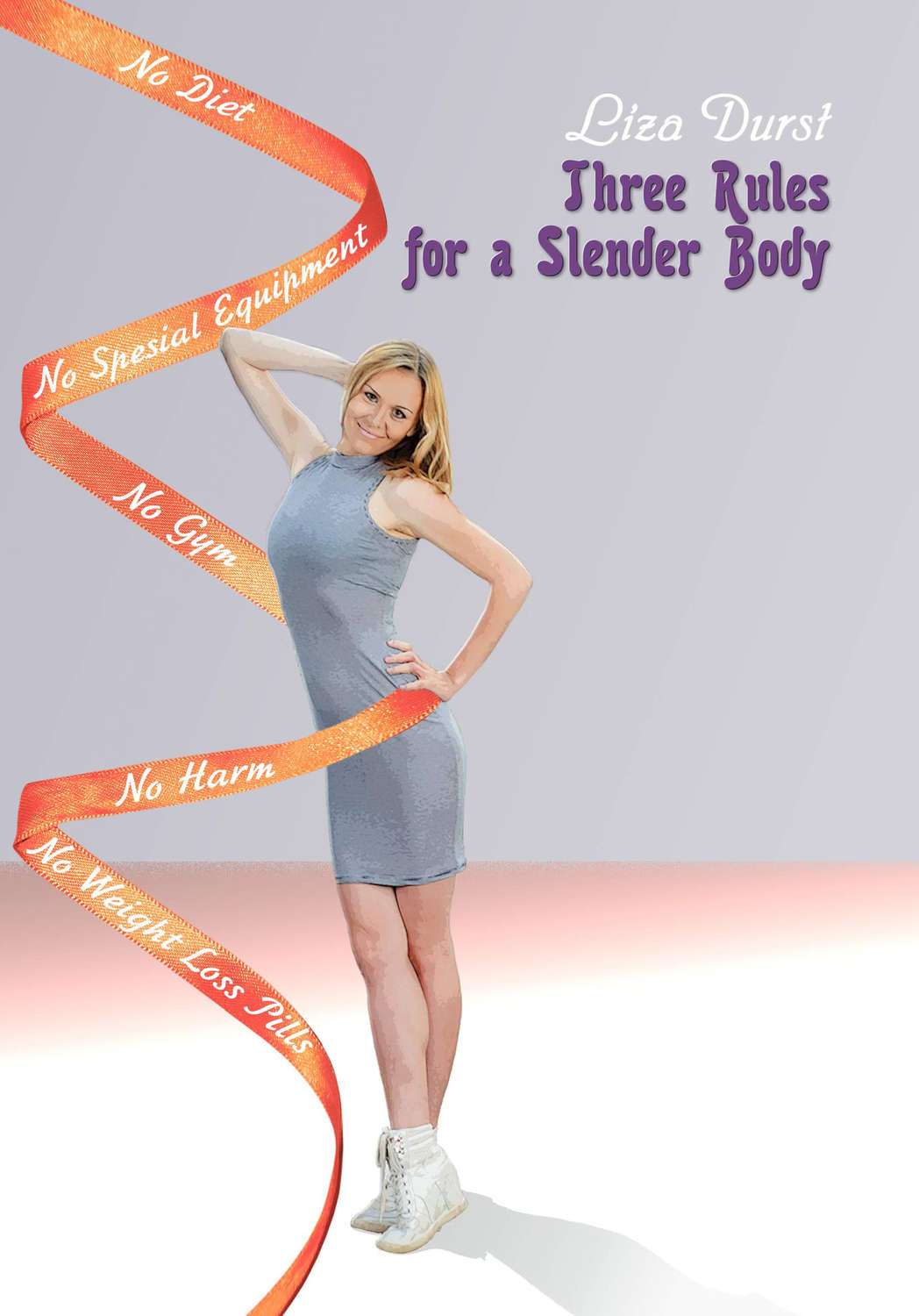 Обложка книги «Three Rules of a Slender Body»