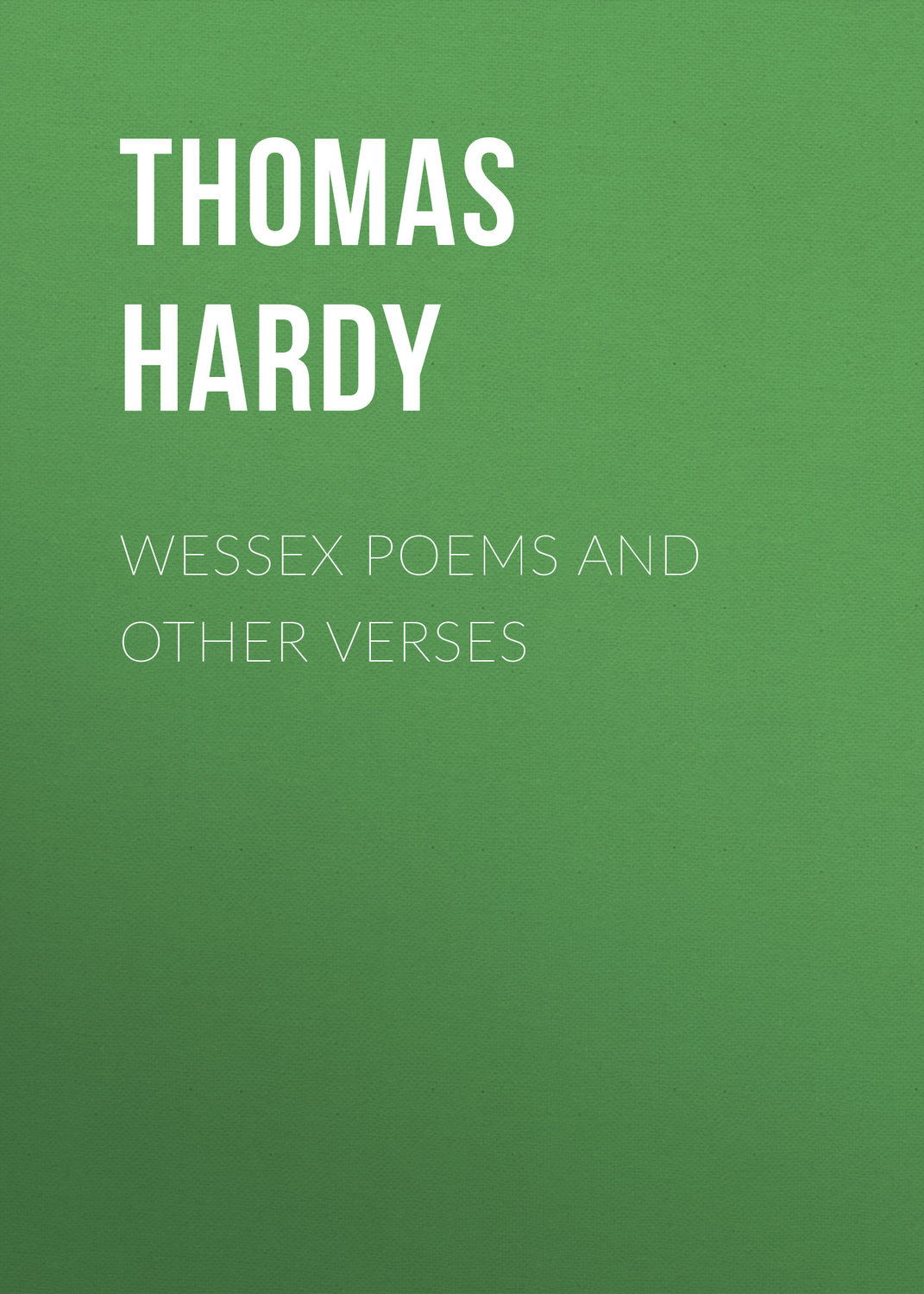 Обложка книги «Wessex Poems and Other Verses»