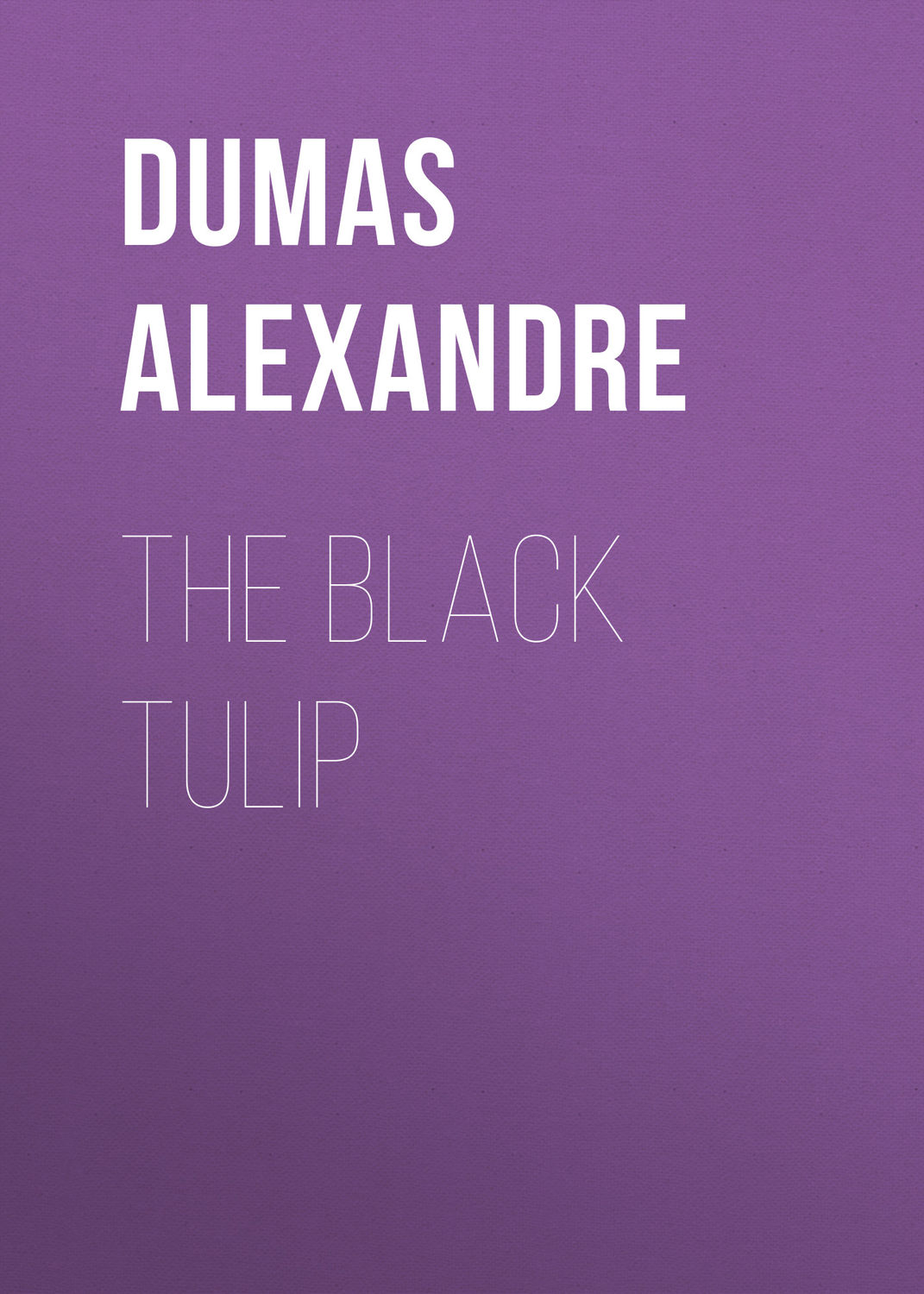 Обложка книги «The Black Tulip»