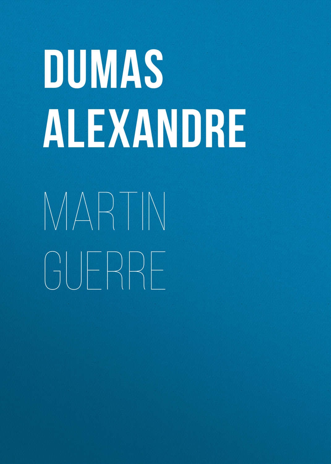 Обложка книги «Martin Guerre»