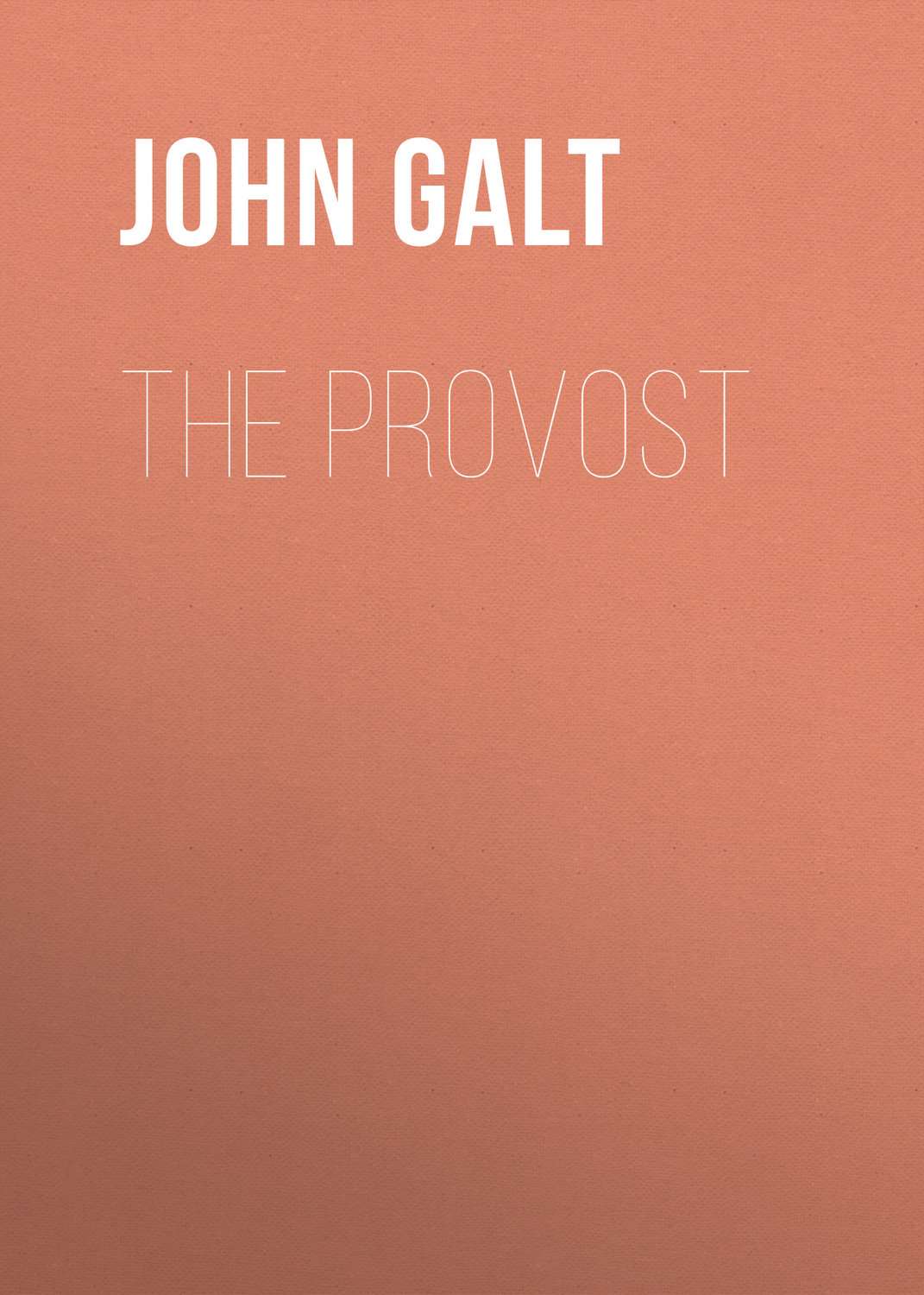 Обложка книги «The Provost»