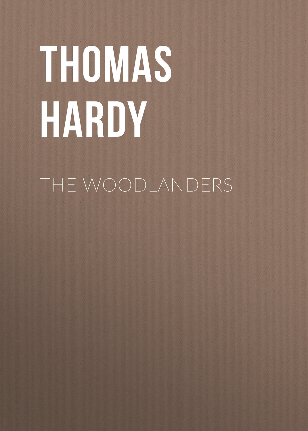 Обложка книги «The Woodlanders»