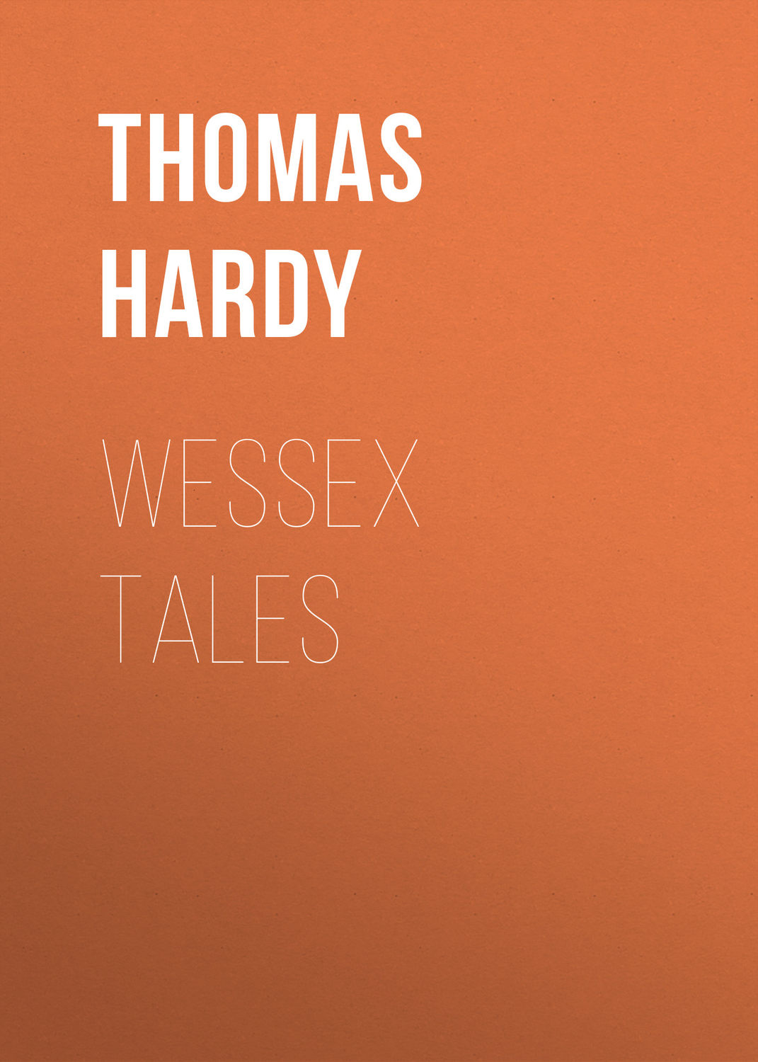 Обложка книги «Wessex Tales»
