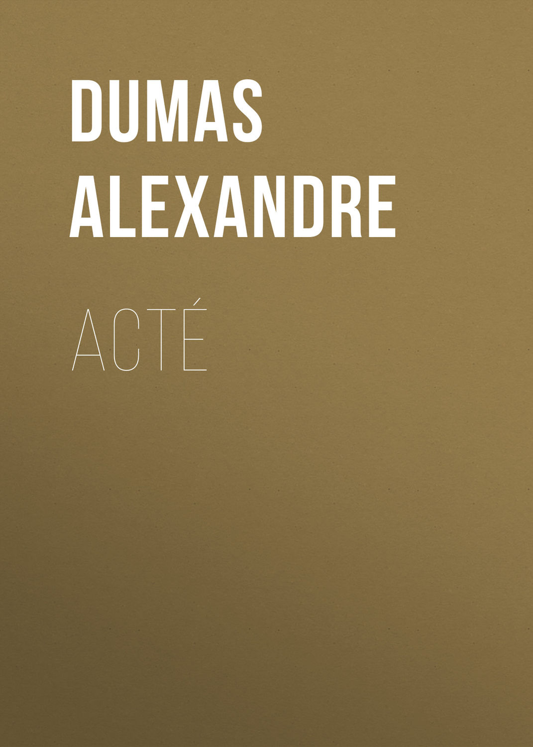 Обложка книги «Acté»