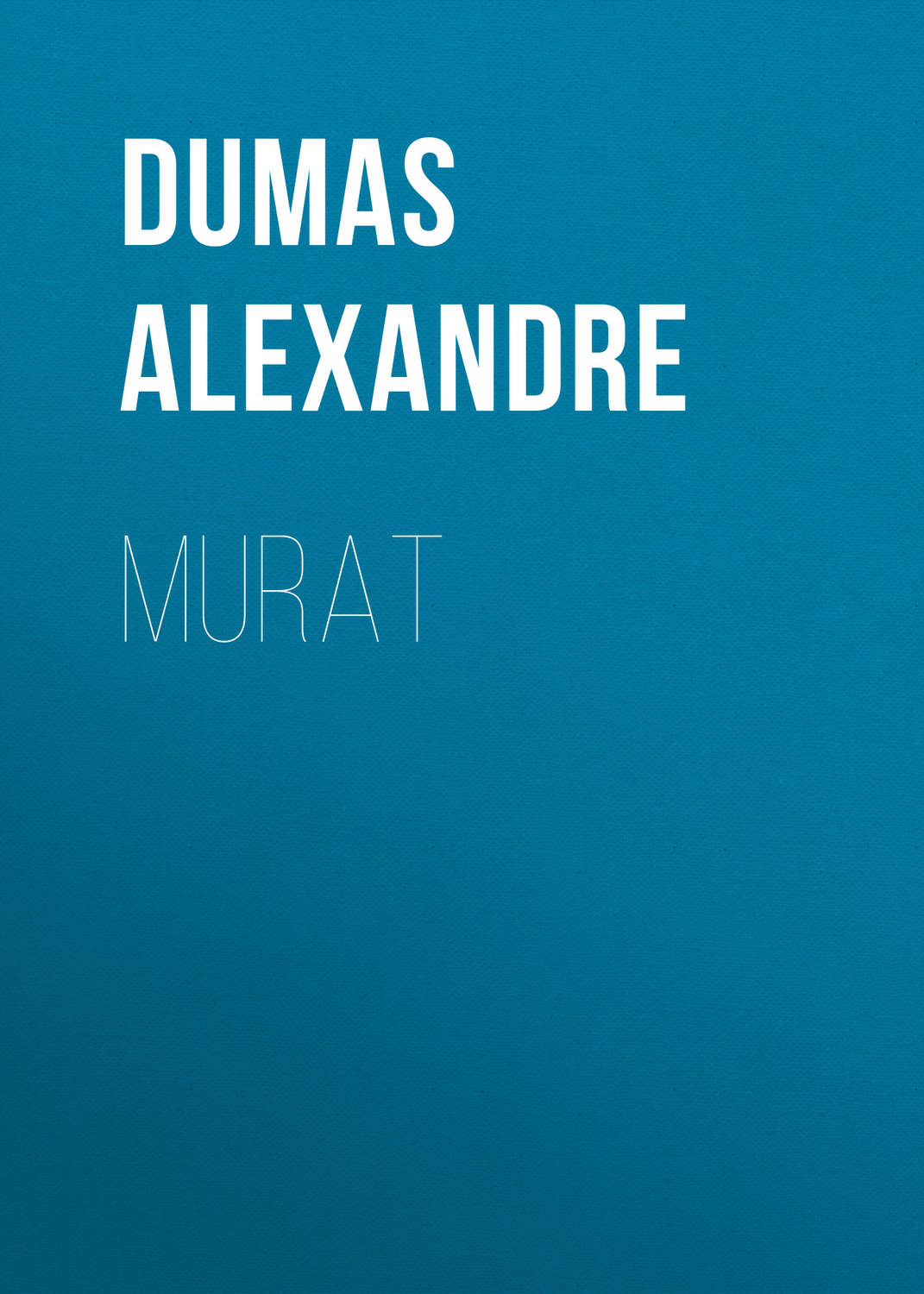 Обложка книги «Murat»