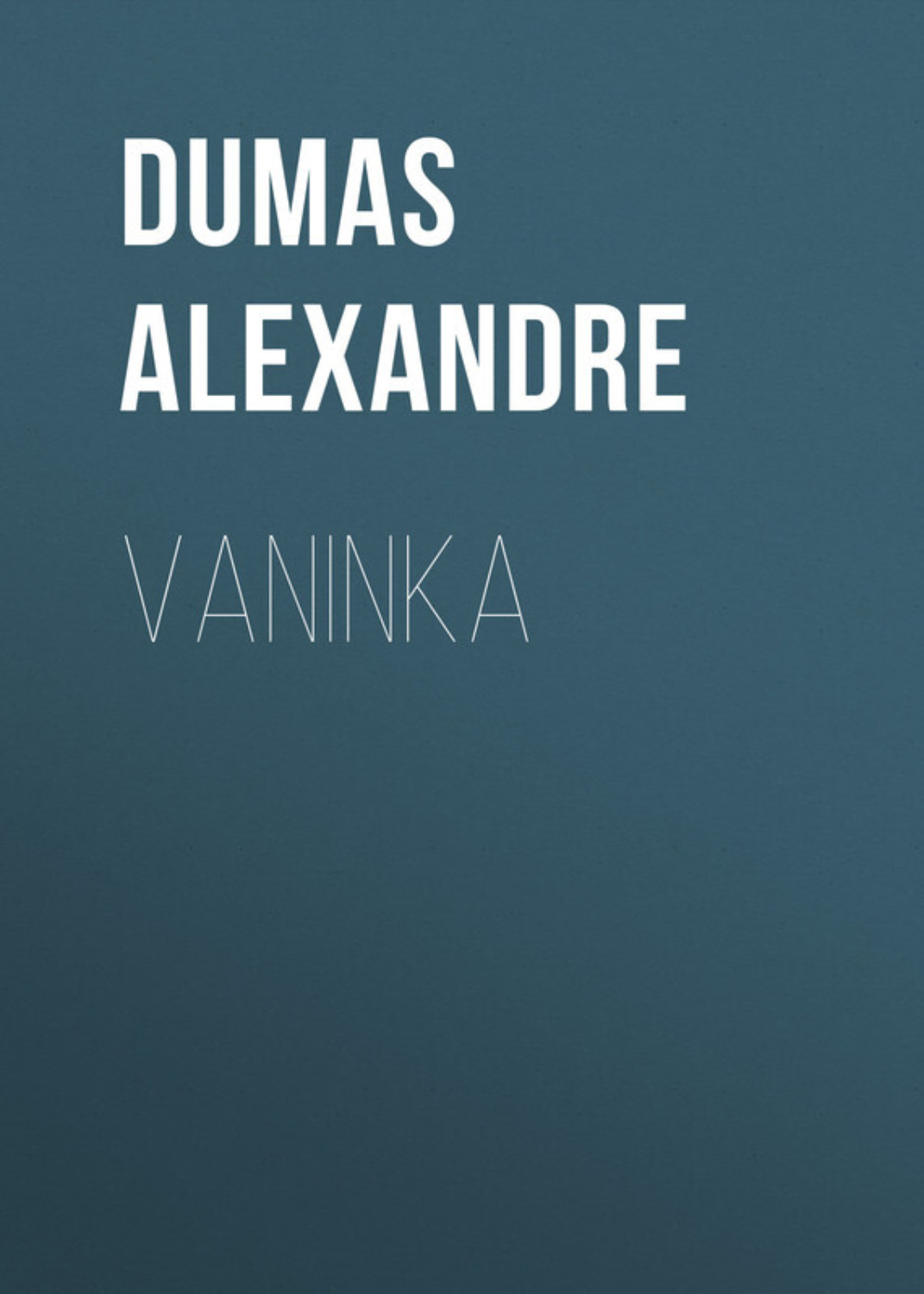 Обложка книги «Vaninka»