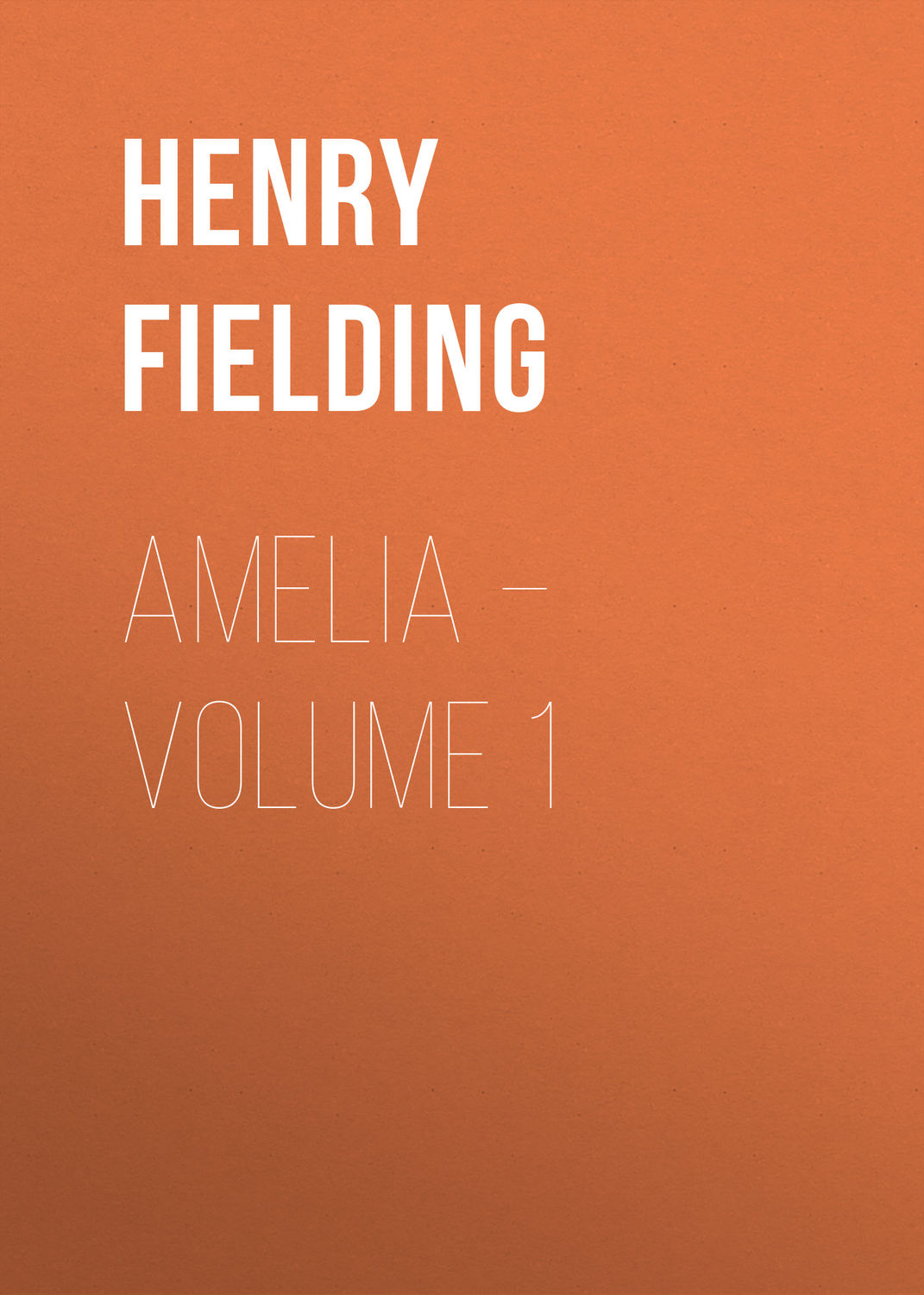 Обложка книги «Amelia – Volume 1»