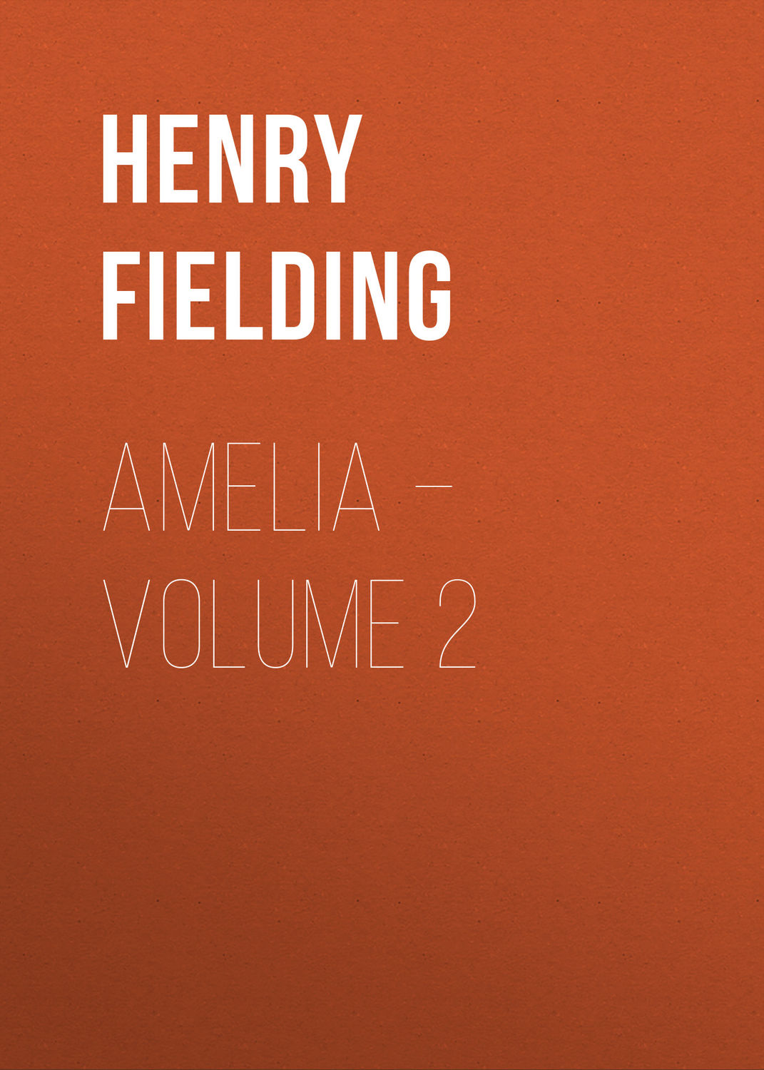 Обложка книги «Amelia – Volume 2»